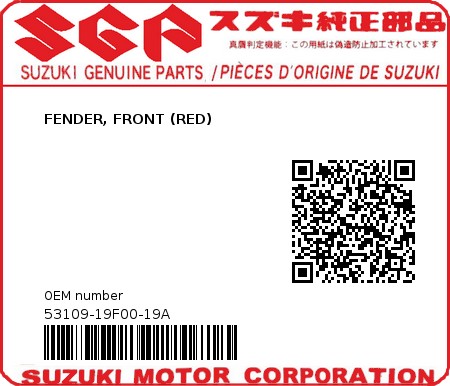 Product image: Suzuki - 53109-19F00-19A - FENDER, FRONT (RED)  0