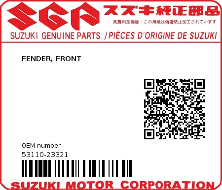 Product image: Suzuki - 53110-23321 - FENDER, FRONT  0