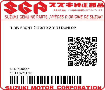 Product image: Suzuki - 55110-21E20 - TIRE, FRONT (120/70 ZR17) DUNLOP 