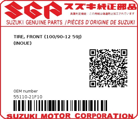 Product image: Suzuki - 55110-21F10 - TIRE, FRONT (100/90-12 59J)                   (INOUE)          0