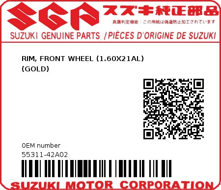 Product image: Suzuki - 55311-42A02 - RIM, FRONT WHEEL (1.60X21AL)                     (GOLD)         