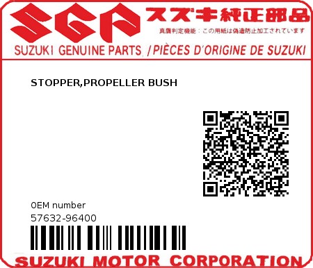 Product image: Suzuki - 57632-96400 - STOPPER,PROPELLER BUSH  0
