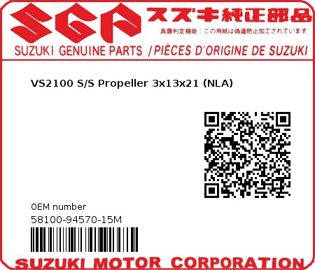 Product image: Suzuki - 58100-94570-15M - VS2100 S/S Propeller 3x13x21 (NLA) 