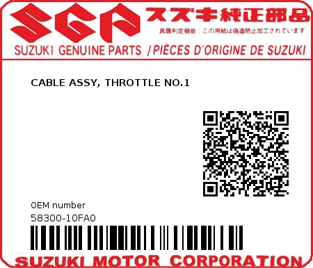 Product image: Suzuki - 58300-10FA0 - CABLE ASSY, THROTTLE NO.1  0