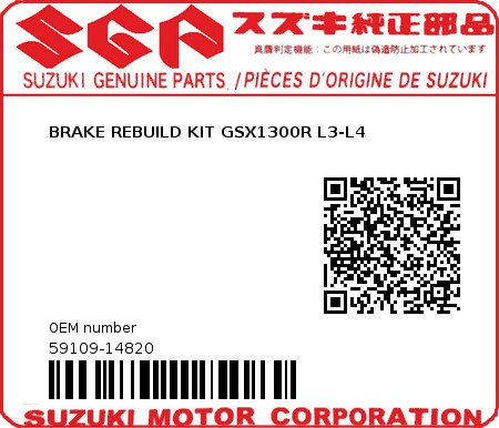 Product image: Suzuki - 59109-14820 - BRAKE REBUILD KIT GSX1300R L3 -L4  0