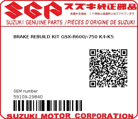 Product image: Suzuki - 59109-29840 - BRAKE REBUILD KIT GSX-R750 K4 - K5  0