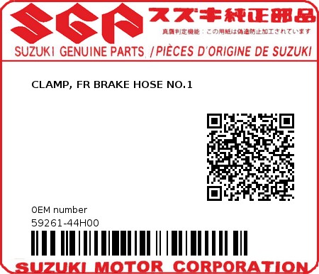 Product image: Suzuki - 59261-44H00 - CLAMP, FR BRAKE HOSE NO.1          0