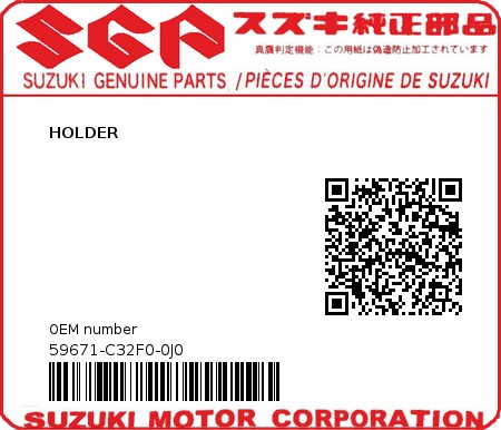 Product image: Suzuki - 59671-C32F0-0J0 - HOLDER  0