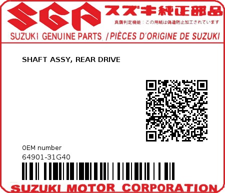 Product image: Suzuki - 64901-31G40 - SHAFT ASSY, REAR DRIVE         