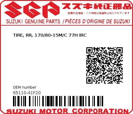 Product image: Suzuki - 65110-41F20 - TIRE, RR, 170/80-15M/C 77H IRC 