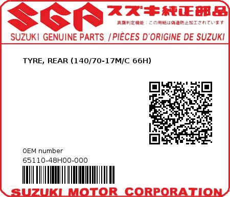 Product image: Suzuki - 65110-48H00-000 - TYRE, REAR (140/70-17M/C 66H)  0