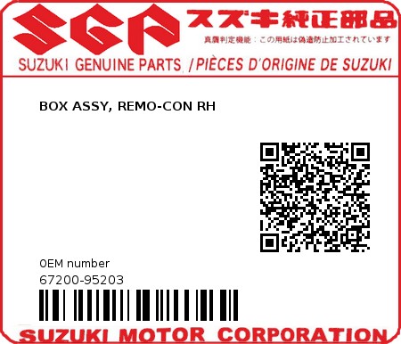 Product image: Suzuki - 67200-95203 - BOX ASSY, REMO-CON RH  0