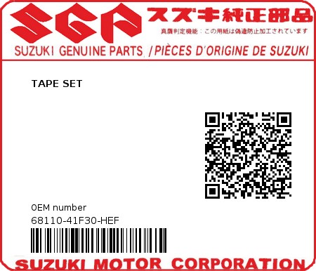 Product image: Suzuki - 68110-41F30-HEF - TAPE SET  0