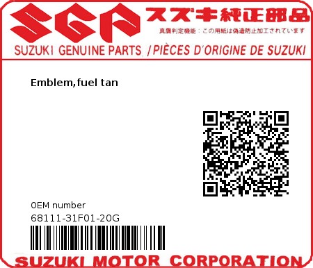 Product image: Suzuki - 68111-31F01-20G - Emblem,fuel tan  0