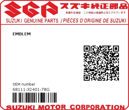 Product image: Suzuki - 68111-32401-78G - EMBLEM 