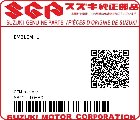 Product image: Suzuki - 68121-10FB0 - EMBLEM, LH 