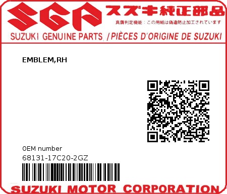 Product image: Suzuki - 68131-17C20-2GZ - EMBLEM,RH 