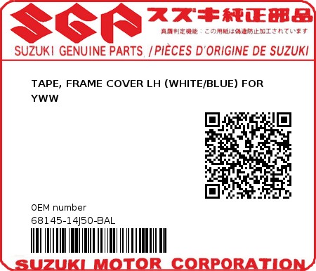 Product image: Suzuki - 68145-14J50-BAL - TAPE, FRAME COVER LH (WHITE/BLUE) FOR YWW  0