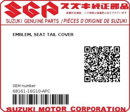 Product image: Suzuki - 68161-16G10-APC - EMBLEM, SEAT TAIL COVER 