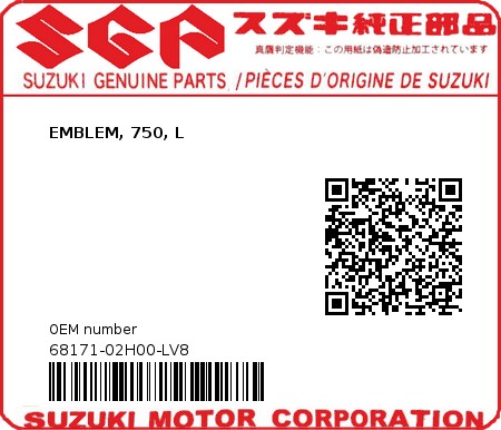 Product image: Suzuki - 68171-02H00-LV8 - EMBLEM, 750, L  0