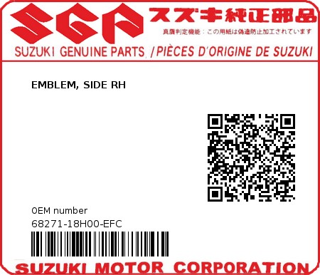 Product image: Suzuki - 68271-18H00-EFC - EMBLEM, SIDE RH  0