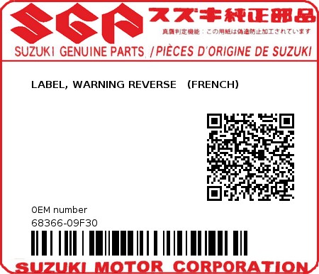 Product image: Suzuki - 68366-09F30 - LABEL, WARNING REVERSE   (FRENCH) 