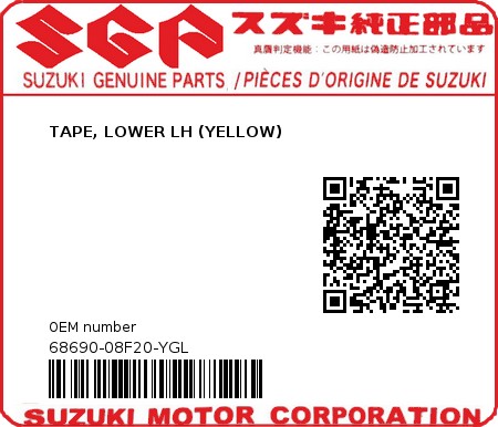 Product image: Suzuki - 68690-08F20-YGL - TAPE, LOWER LH (YELLOW)  0