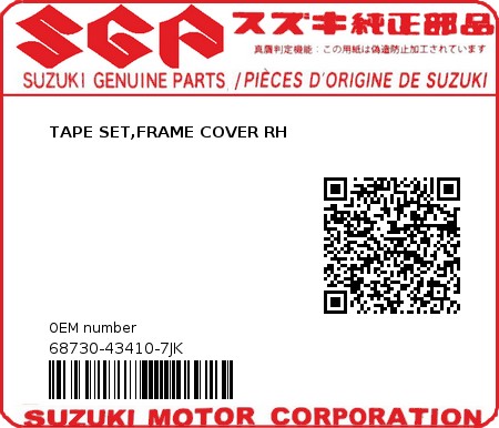 Product image: Suzuki - 68730-43410-7JK - TAPE SET,FRAME COVER RH  0