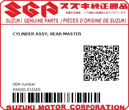 Product image: Suzuki - 69600-01DA0 - CYLINDER ASSY, REAR MASTER         