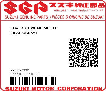 Product image: Suzuki - 94440-41C40-3CG - COVER, COWLING SIDE LH                 (BLACK/GRAY) 