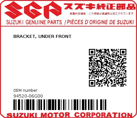 Product image: Suzuki - 94520-06G00 - BRACKET, UNDER FRONT          0