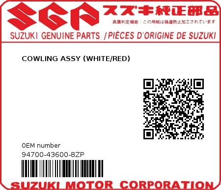 Product image: Suzuki - 94700-43600-8ZP - COWLING ASSY (WHITE/RED) 