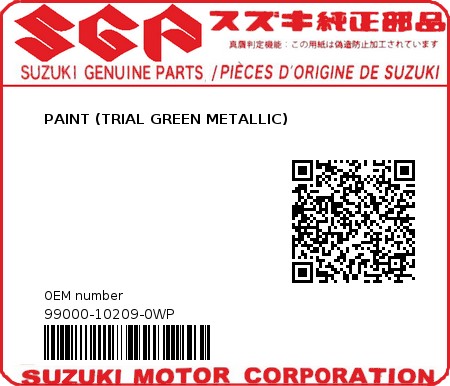 Product image: Suzuki - 99000-10209-0WP - PAINT (TRIAL GREEN METALLIC) 