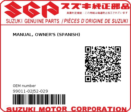 Product image: Suzuki - 99011-02J52-029 - MANUAL, OWNER'S (SPANISH) 