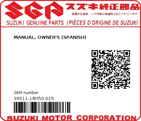 Product image: Suzuki - 99011-18H50-029 - MANUAL, OWNER'S (SPANISH) 