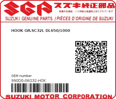 Product image: Suzuki - 990D0-06G32-HOK - HOOK GR.SC32L DL650/1000  0