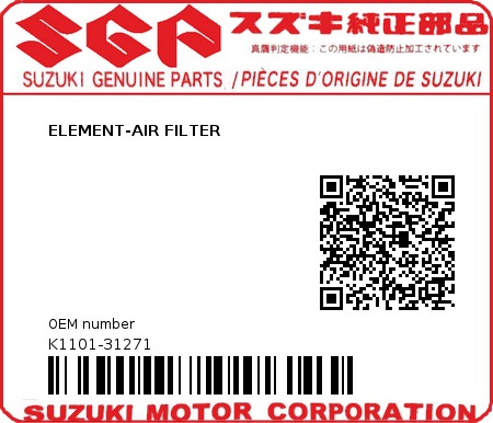 Product image: Suzuki - K1101-31271 - ELEMENT-AIR FILTER          0