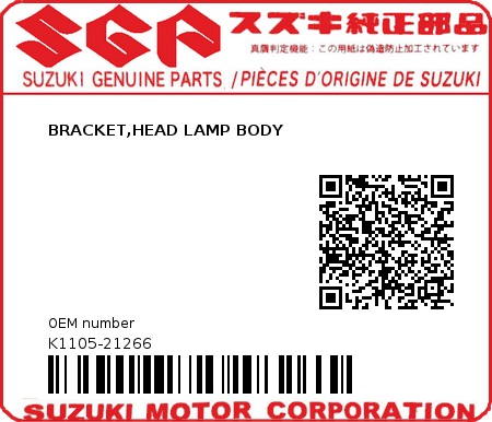 Product image: Suzuki - K1105-21266 - BRACKET,HEAD LAMP BODY          0