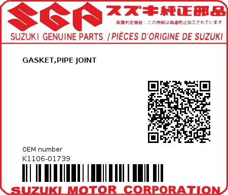 Product image: Suzuki - K1106-01739 - GASKET,PIPE JOINT         