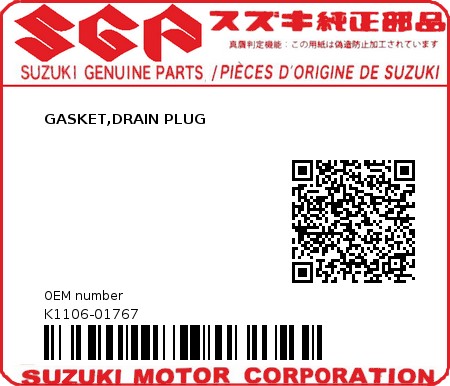 Product image: Suzuki - K1106-01767 - GASKET,DRAIN PLUG          0