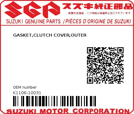 Product image: Suzuki - K1106-10031 - GASKET,CLUTCH COVER,OUTER          0