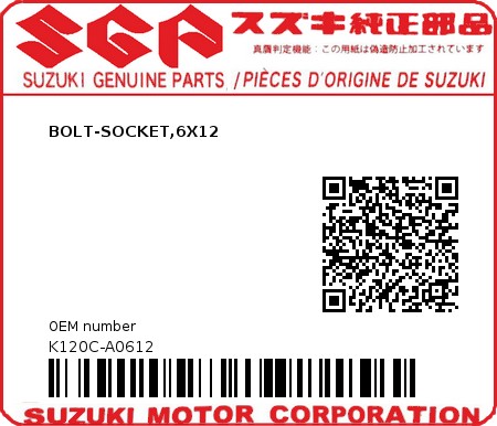 Product image: Suzuki - K120C-A0612 - BOLT-SOCKET,6X12  0