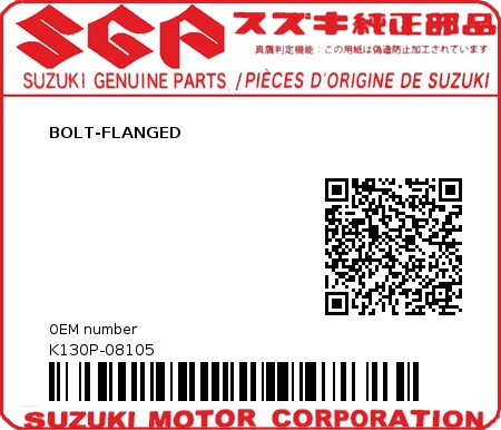 Product image: Suzuki - K130P-08105 - BOLT-FLANGED          0