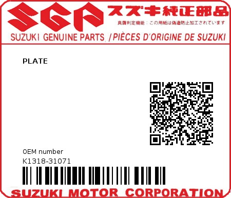 Product image: Suzuki - K1318-31071 - PLATE          0