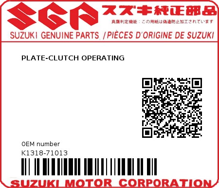 Product image: Suzuki - K1318-71013 - PLATE-CLUTCH OPERATING          0