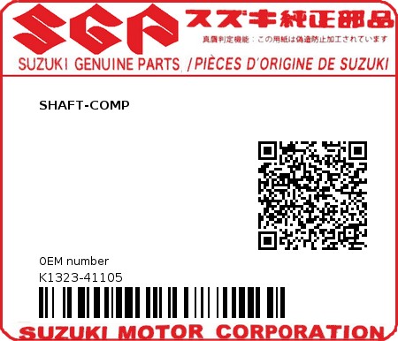Product image: Suzuki - K1323-41105 - SHAFT-COMP          0