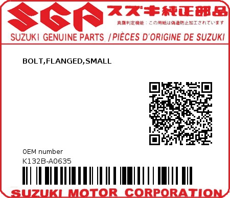 Product image: Suzuki - K132B-A0635 - BOLT,FLANGED,SMALL  0