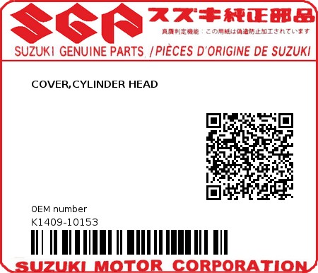 Product image: Suzuki - K1409-10153 - COVER,CYLINDER HEAD         