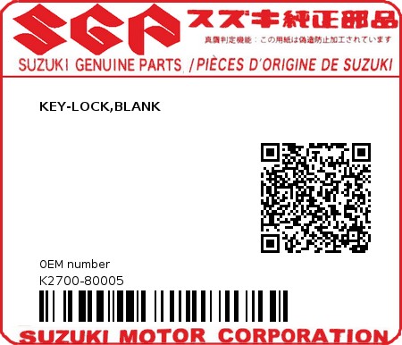 Product image: Suzuki - K2700-80005 - KEY-LOCK,BLANK  0