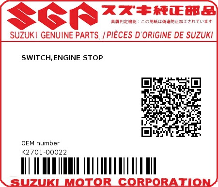 Product image: Suzuki - K2701-00022 - SWITCH,ENGINE STOP          0